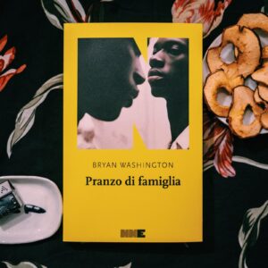 Pranzo di famiglia di Bryan Washington, NNE