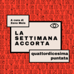 La settimana accorta