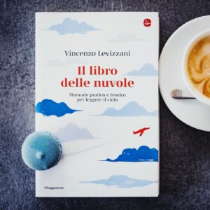 Il libro delle nuvole di Vincenzo Levizzani, Il Saggiatore Edizioni